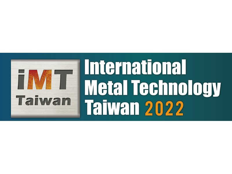 [Pameran] iMT Taiwan 2022 Kaohsiung